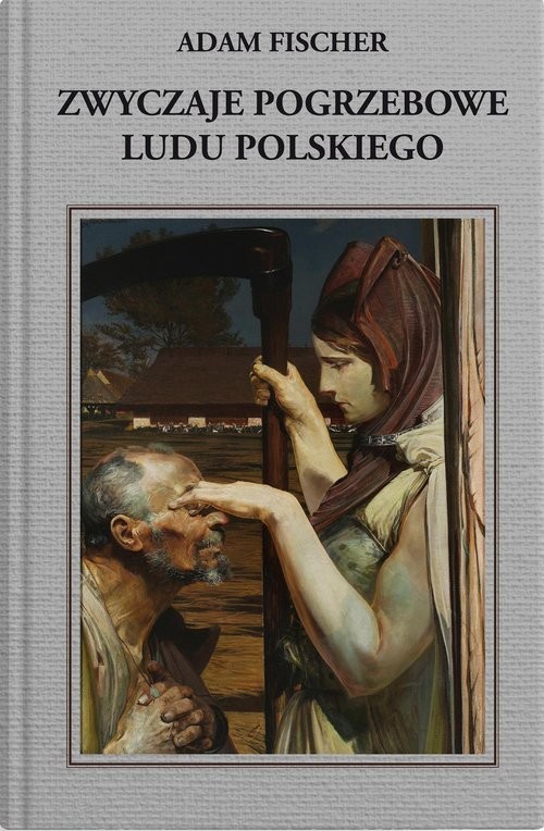 okładka Zwyczaje pogrzebowe ludu polskiego książka