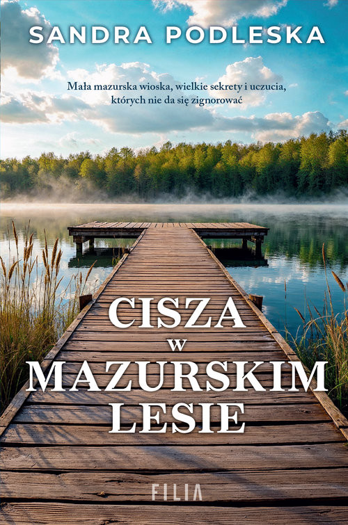 okładka Cisza w mazurskim lesie Wielkie Litery książka | Sandra Podleska