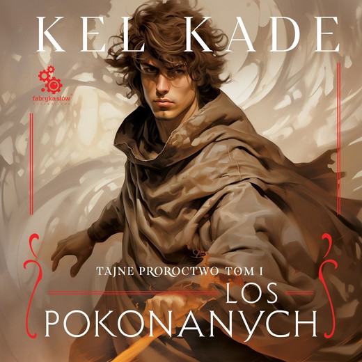 okładka Los pokonanych audiobook | MP3 | Kade Kel