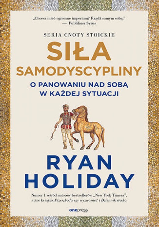 okładka Siła samodyscypliny. O panowaniu nad sobą w każdej sytuacji audiobook | MP3 | Holiday Ryan