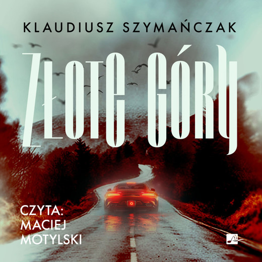 okładka Złote góry audiobook | MP3 | Klaudiusz Szymańczak