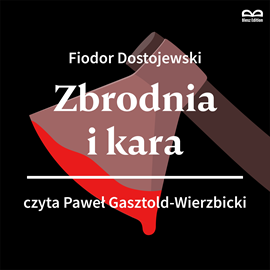 okładka Zbrodnia i kara audiobook | MP3 | Fiodor Dostojewski