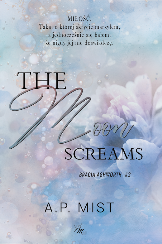 okładka The Moon Screams ebook | epub, mobi, pdf | A.P. Mist