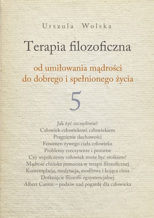 okładka Terapia Filozoficzna 5 książka | Urszula Wolska