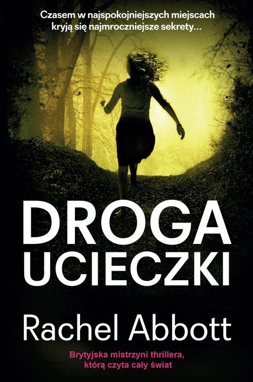 okładka Droga ucieczki książka | Rachel Abbott