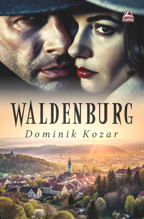 okładka Waldenburg książka | Dominik Kozar