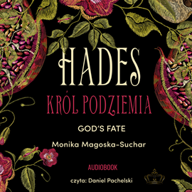 okładka Hades. Król Podziemia. God's fate audiobook | MP3 | Monika Magoska-Suchar