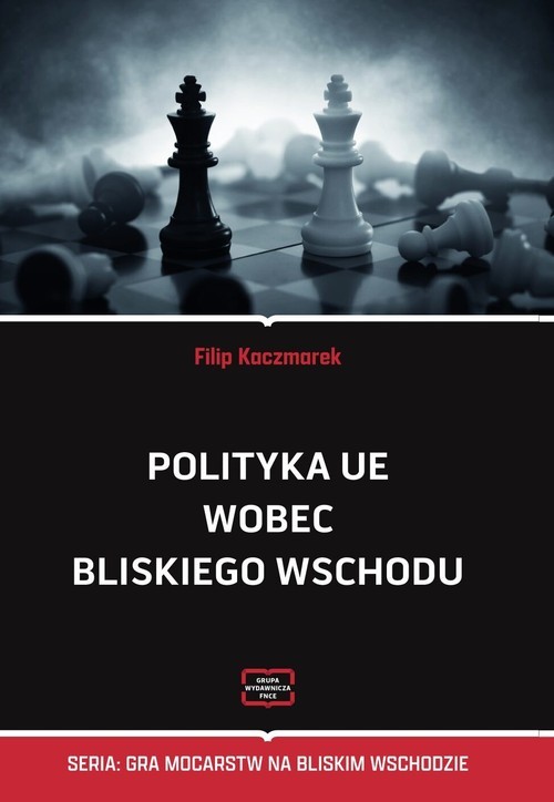okładka Polityka UE wobec Bliskiego Wschodu książka