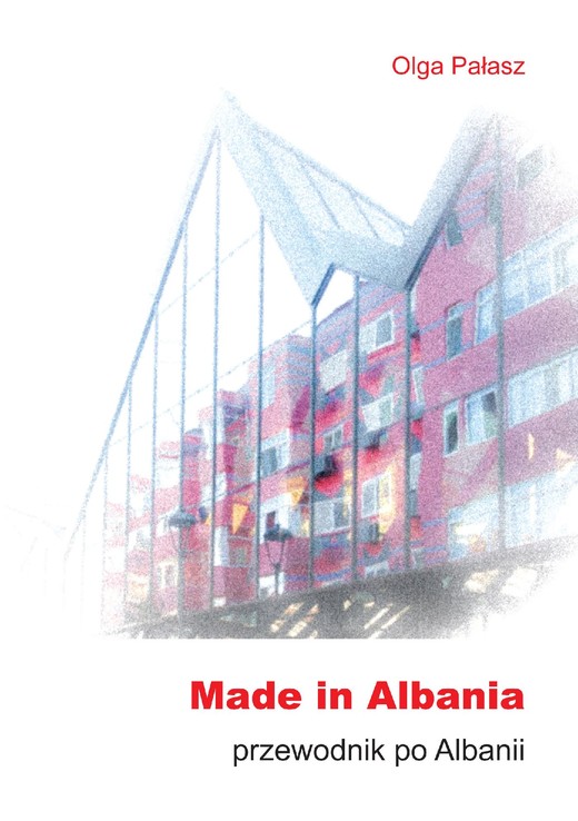 okładka Made in Albania ebook | epub, mobi, pdf | Olga Pałasz