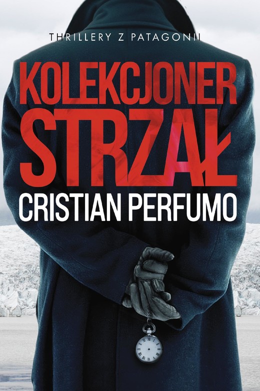okładka Kolekcjoner strzał ebook | epub, mobi, pdf | Cristian Perfumo