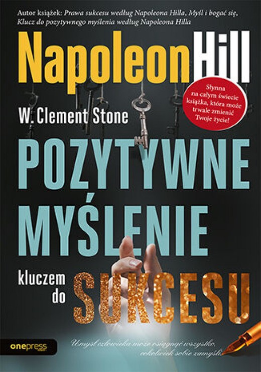 okładka Pozytywne myślenie kluczem do sukcesu audiobook | MP3 | Napoleon Hill, W. Clement