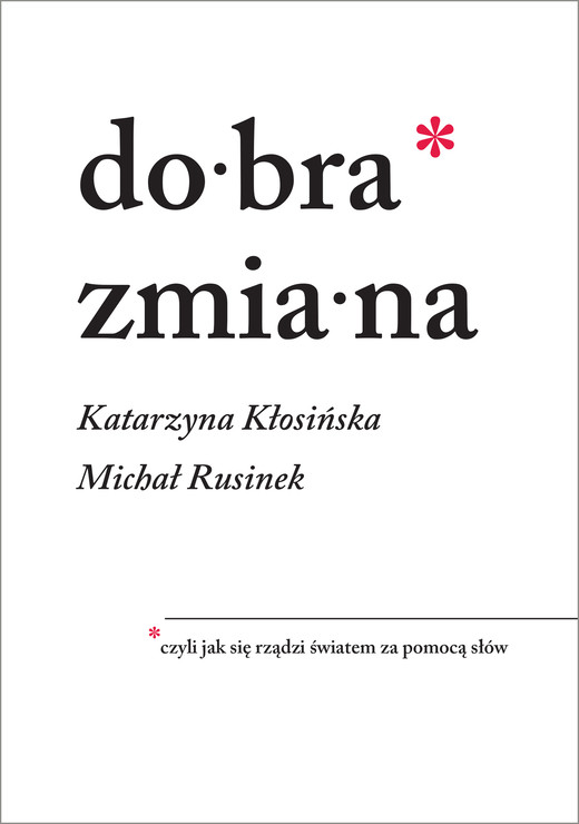 okładka Dobra zmiana ebook | epub, mobi | Katarzyna Kłosińska, Michał Rusinek