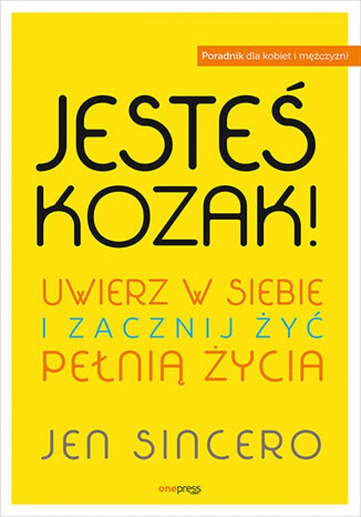 okładka Jesteś kozak! Uwierz w siebie i zacznij żyć pełnią życia audiobook | MP3 | Jen Sincero