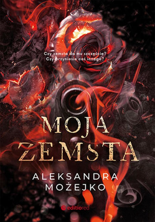 okładka Moja zemsta audiobook | MP3 | Aleksandra Możejko