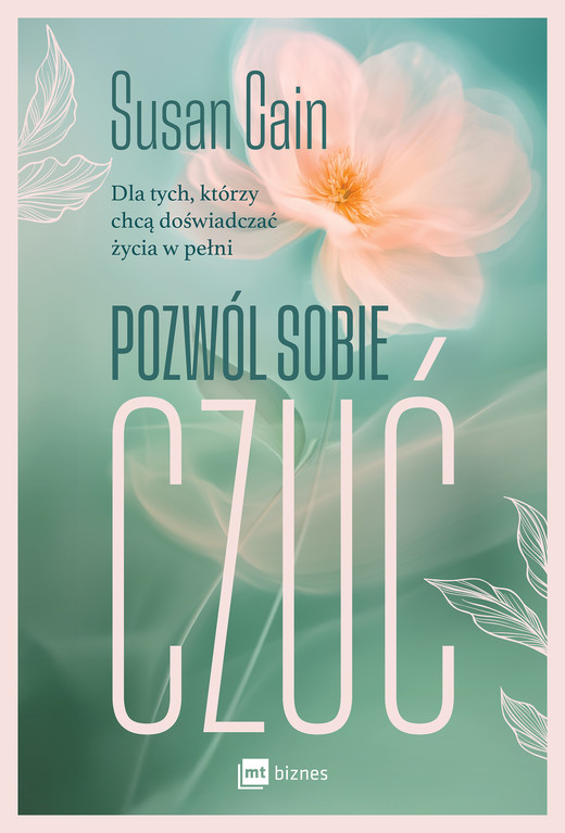 okładka Pozwól sobie czuć ebook | epub, mobi | Susan Cain