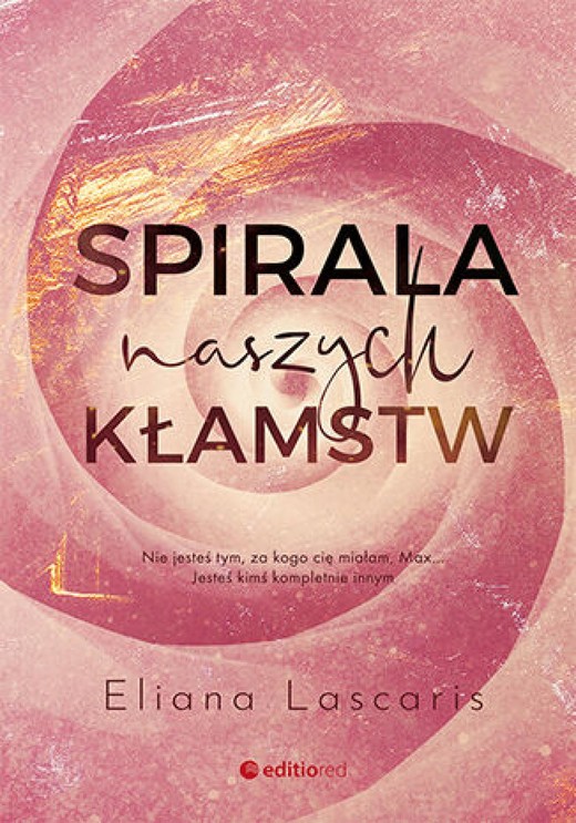 okładka Spirala naszych kłamstw audiobook | MP3 | Eliana Lascaris