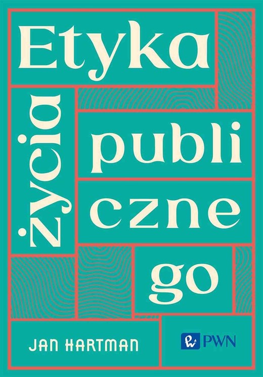 okładka Etyka życia publicznego ebook | epub, mobi | Jan Hartman