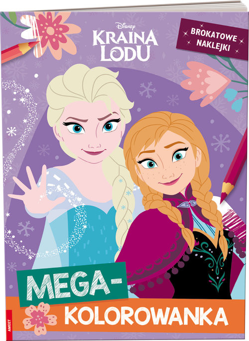 okładka Kraina Lodu. Megakolorowanka książka | Opracowanie zbiorowe