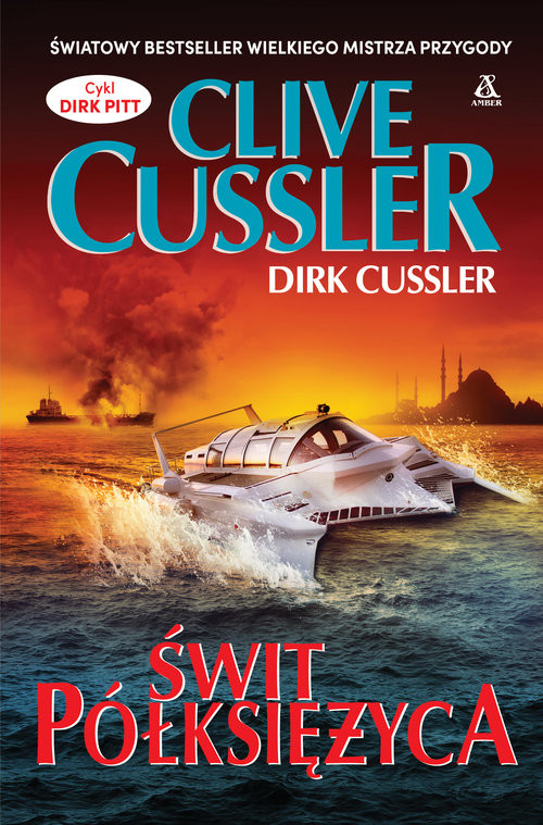 okładka Świt półksiężyca książka | Clive Cussler, Dirk Cussler