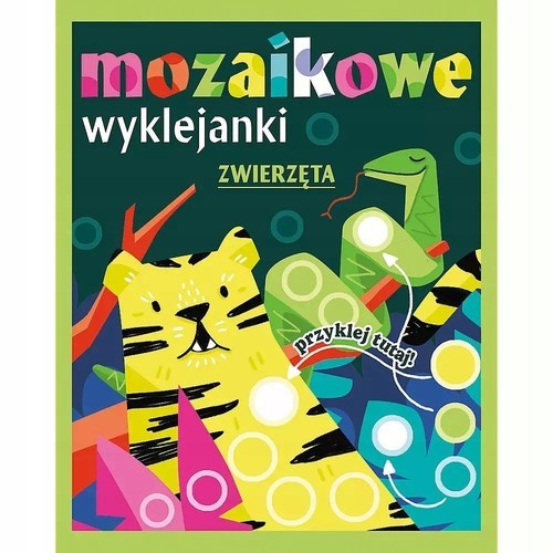 okładka Mozaikowe wyklejanki Zwierzęta książka