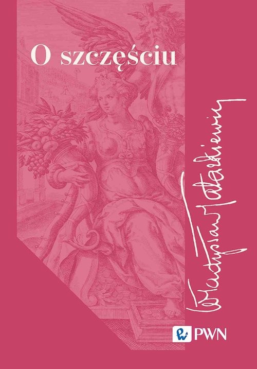okładka O szczęściu książka | Władysław Tatarkiewicz