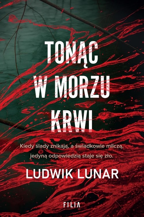 okładka Tonąc w morzu krwi książka | Ludwik Lunar