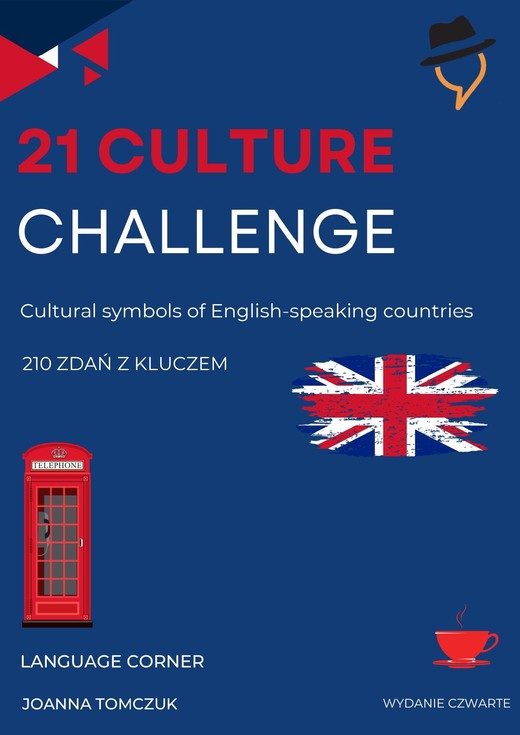 okładka 21 CULTURE CHALLENGE: Cultural symbols of English-speaking countries ebook | pdf | Joanna Tomczuk