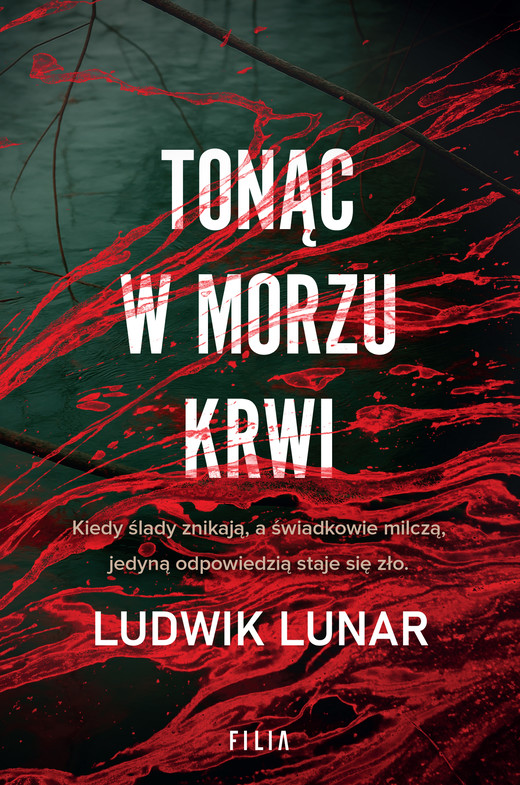 okładka Tonąc w morzu krwi ebook | epub, mobi | Ludwik Lunar