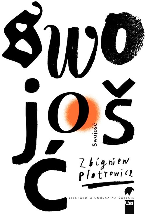 okładka Swojość książka | Zbigniew Piotrowicz