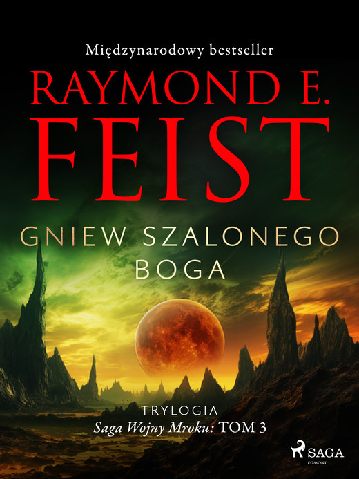 okładka Saga Wojny Mroku. Tom 3. Gniew szalonego boga ebook | epub, mobi | Raymond E Feist