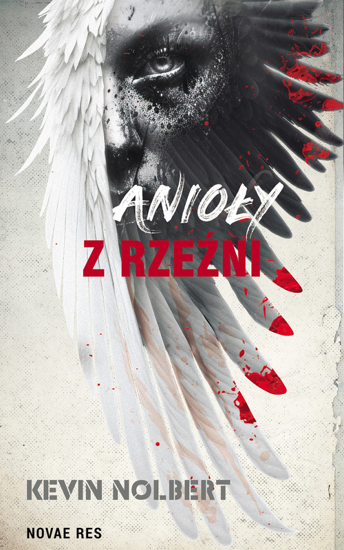 okładka Anioły z rzeźni ebook | epub, mobi | Kevin Nolbert