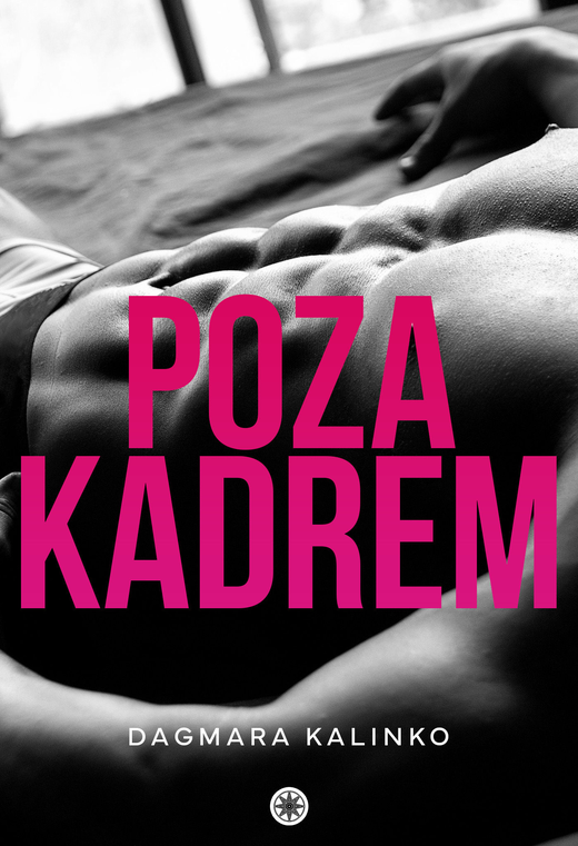 okładka Poza kadrem ebook | epub, mobi | Dagmara Kalinko