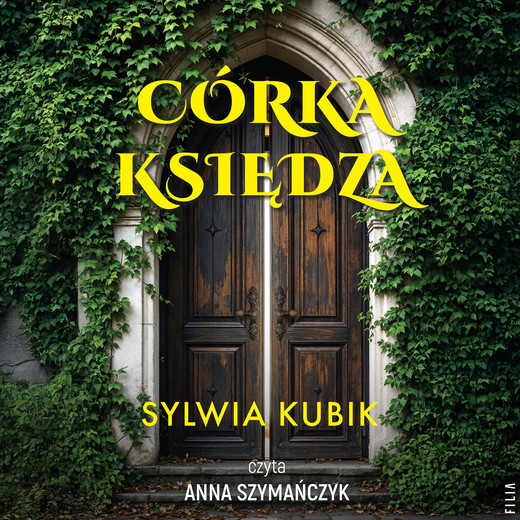 okładka Córka księdza audiobook | MP3 | Sylwia Kubik