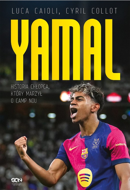 okładka Lamine Yamal. Historia chłopca, który marzył o Camp Nou ebook | epub, mobi | Luca Caioli, Cyril Collot