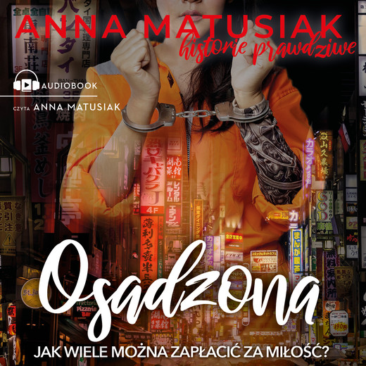 okładka Osadzona audiobook | MP3 | Anna Matusiak