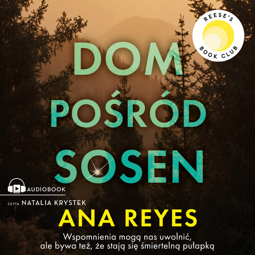 okładka Dom pośród sosen audiobook | MP3 | Ana Reyes