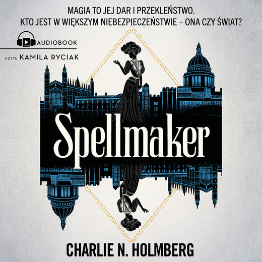 okładka Spellmaker audiobook | MP3 | Charlie N. Holmberg