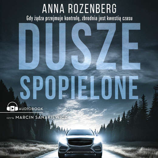 okładka Dusze spopielone audiobook | MP3 | Anna Rozenberg