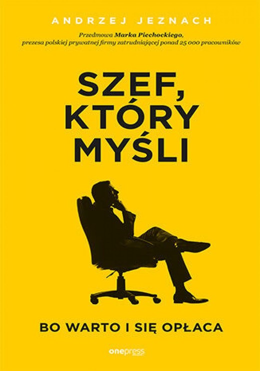 okładka Szef, który myśli, bo warto i się opłaca audiobook | MP3 | Andrzej Jeznach