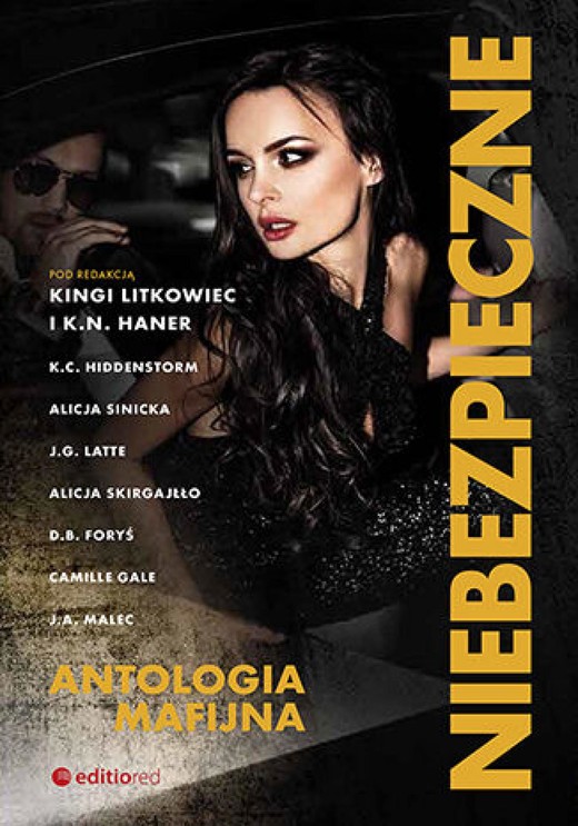 okładka Niebezpieczne. Antologia mafijna audiobook | MP3 | K.N. Haner