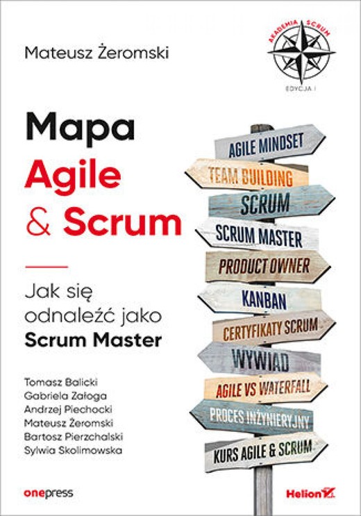 okładka Mapa Agile & Scrum. Jak się odnaleźć jako Scrum Master audiobook | MP3 | Mateusz Żeromski