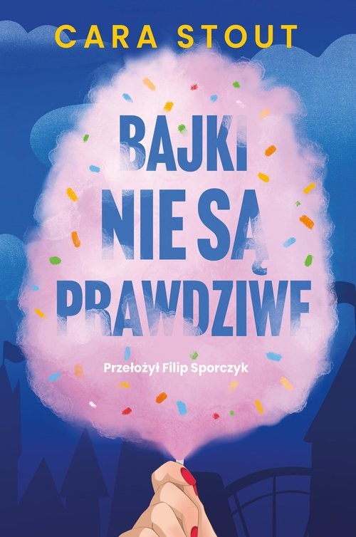 okładka Bajki nie są prawdziwe książka