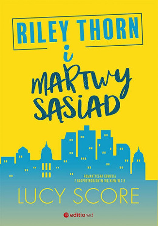 okładka Riley Thorn i martwy sąsiad audiobook | MP3 | Lucy Score