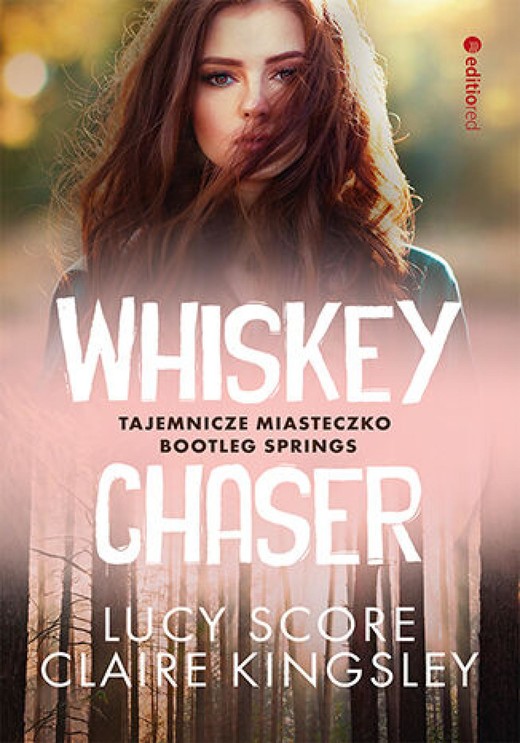 okładka Whiskey Chaser. Tajemnicze miasteczko Bootleg Springs #1 audiobook | MP3 | Lucy Score, Claire Kingsley