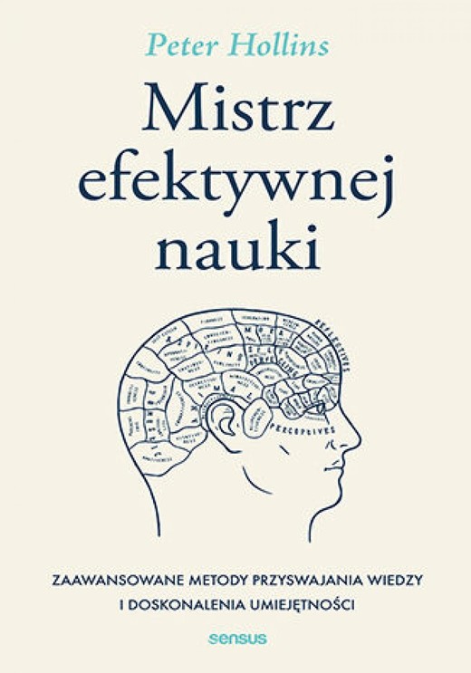 okładka Mistrz efektywnej nauki. Zaawansowane metody przyswajania wiedzy i doskonalenia umiejętności audiobook | MP3 | Peter Hollins