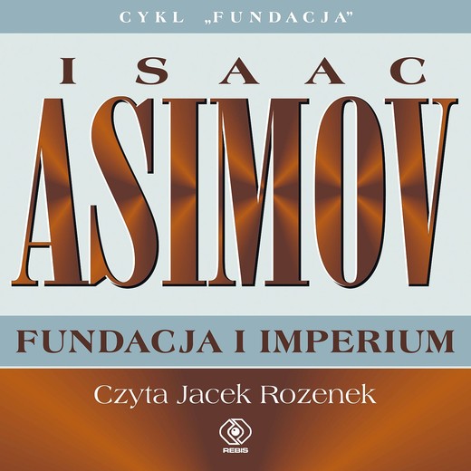 okładka Fundacja i Imperium audiobook | MP3 | Isaac Asimov