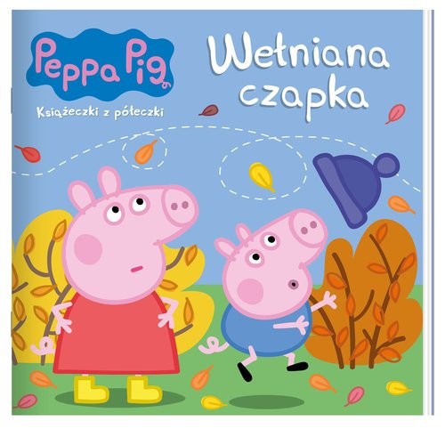 okładka Peppa Pig. Książeczki z półeczki. Wełniana czapka Peppa Pig. Książeczki z półeczki. Wełniana czapka książka | Praca Zbiorowa