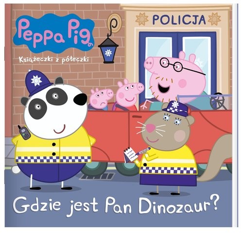 okładka Peppa Pig. Książeczki z półeczki. gdzie jest Pan Dinozaur? Peppa Pig. Książeczki z półeczki. gdzie jest Pan Dinozaur? książka | Praca Zbiorowa
