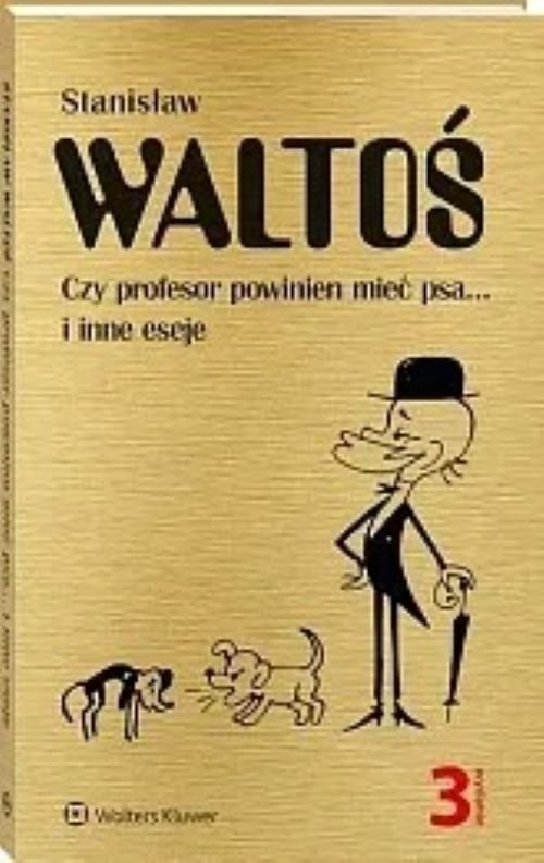 okładka Czy profesor powinien mieć psa... i inne eseje książka | Waltoś Stanisław
