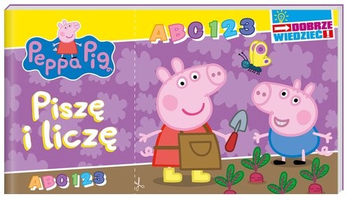 okładka Peppa Pig. Dobrze wiedzieć. Piszę i liczę Peppa Pig. Dobrze wiedzieć. Piszę i liczę książka | Praca Zbiorowa